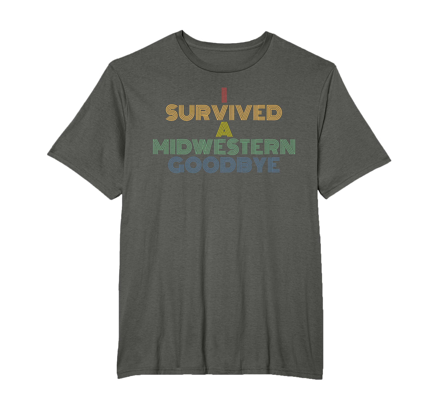 I Survived Midwestern Goodbye 70S T-Shirt - Custom Art Print for Adults - T-Shirt, Sweatshirt, Hoodie