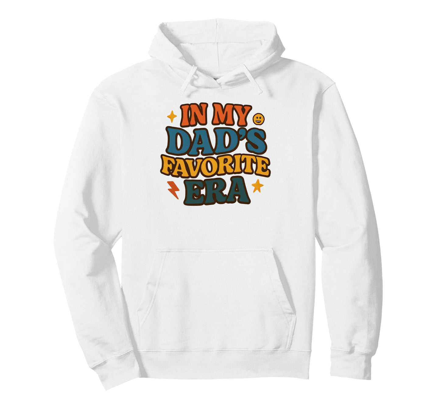 My Dads Favorite Era Family Daughter Hoodie - Aesthetic Graphic for Adults - T-Shirt, Sweatshirt, Hoodie