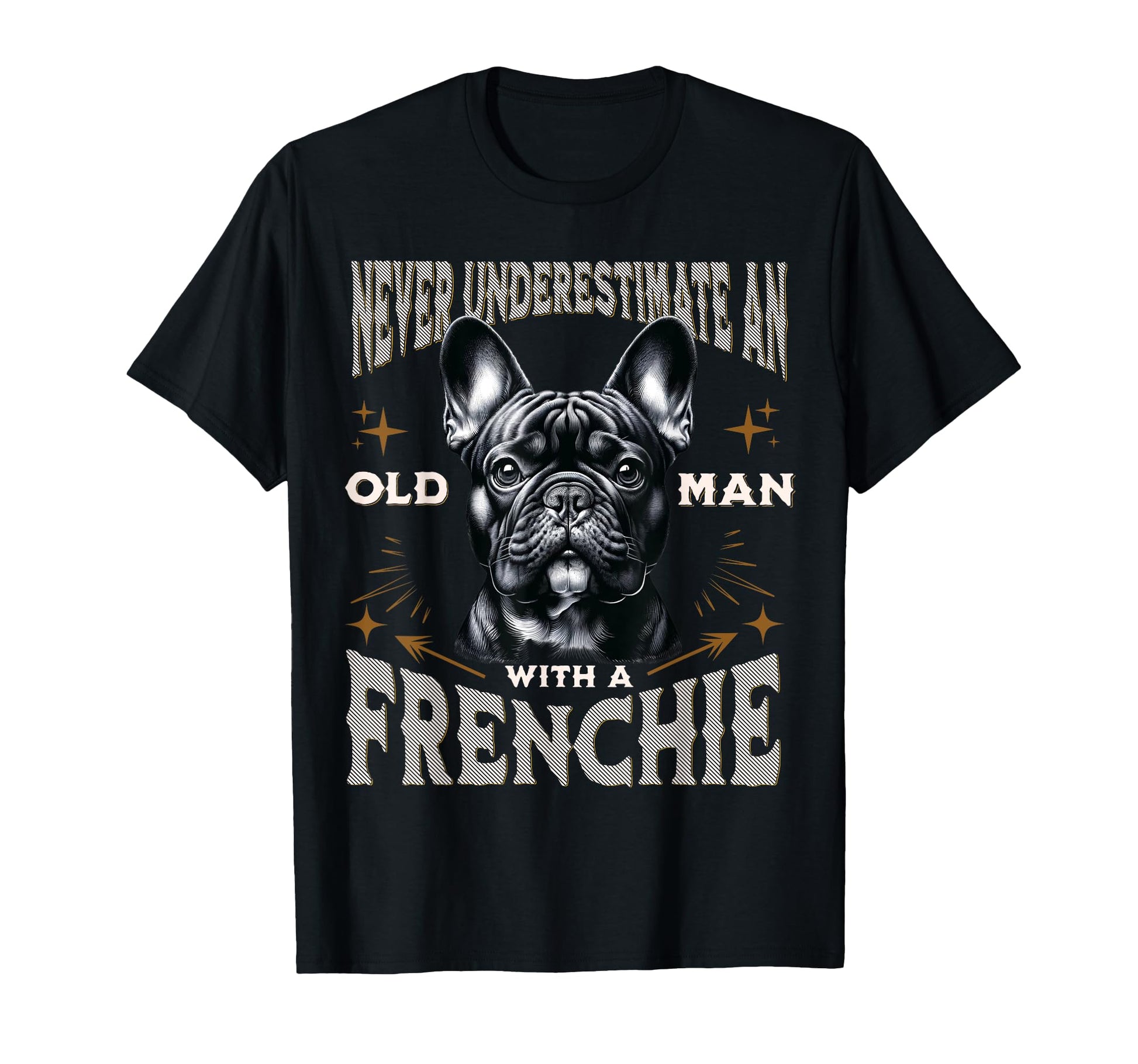 Funny French Bulldog Dad Grandpa T-Shirt - Trendy Graphic Men Women - T-Shirt, Sweatshirt, Hoodie