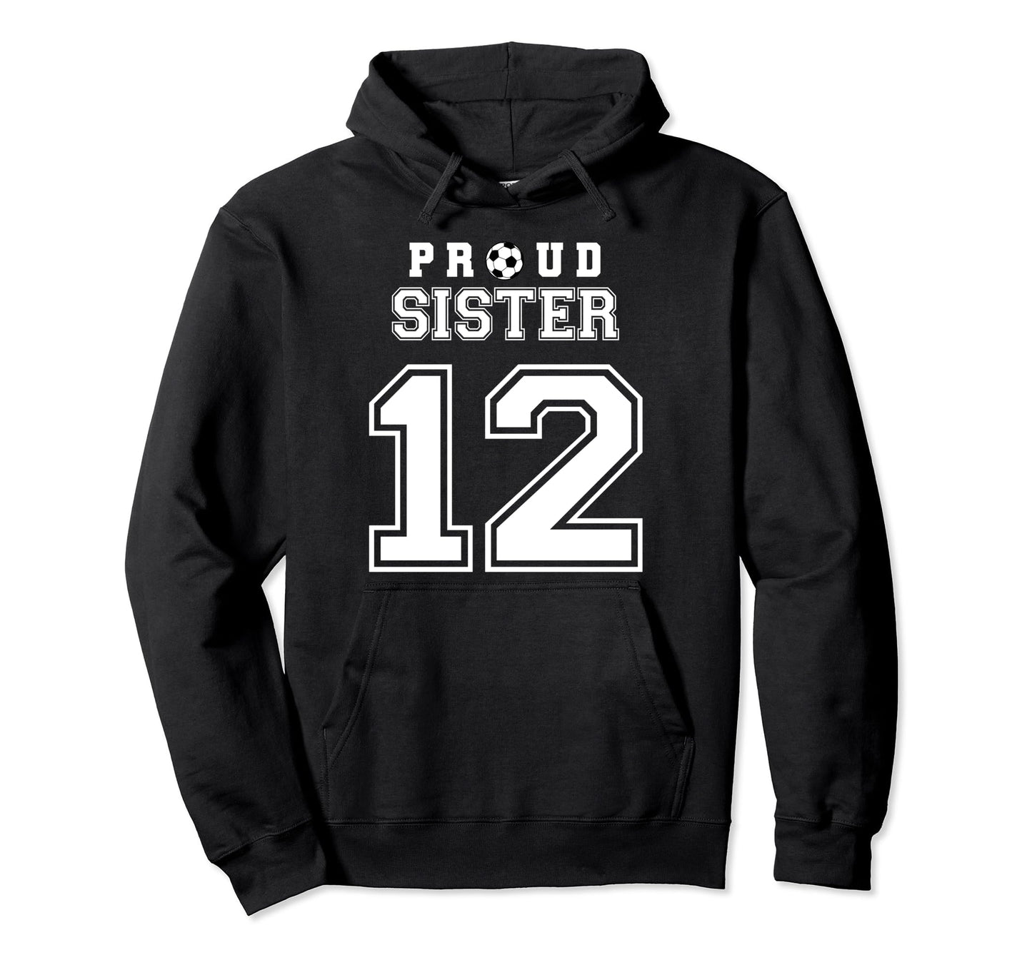 Number 12 Custom Proud Soccer Futbol Hoodie - Custom Art Print for Adults - T-Shirt, Sweatshirt, Hoodie