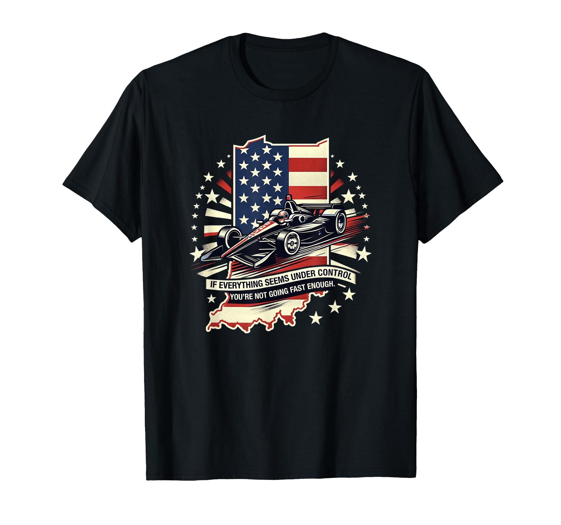 Indiana Patriotic Racecar Fast T-Shirt - Casual Everyday Wear Men Women - T-Shirt, Sweatshirt, Hoodie