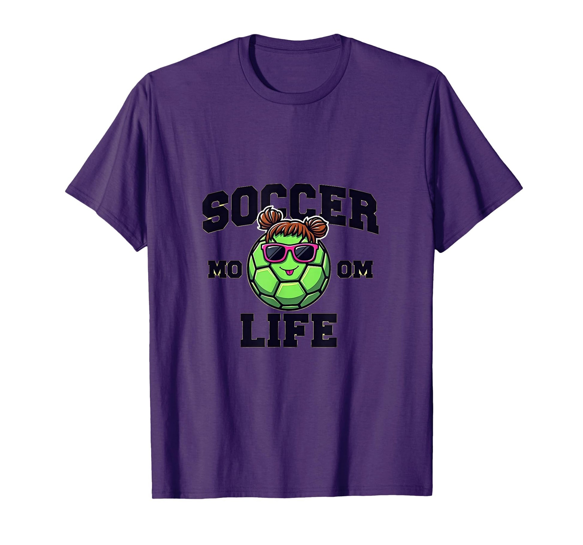 Soccer Mom Life Proud Sports Mom T-Shirt - Fun Novelty Design Men Women - T-Shirt, Sweatshirt, Hoodie
