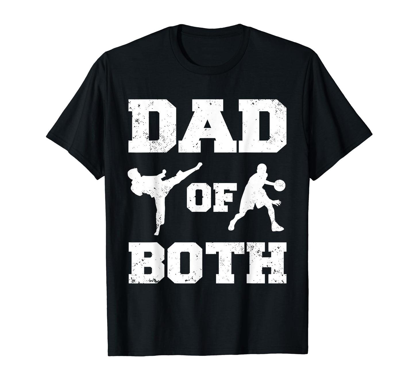 Dad Both Funny Taekwondo Basketball T-Shirt - Aesthetic Graphic for Adults - T-Shirt, Sweatshirt, Hoodie