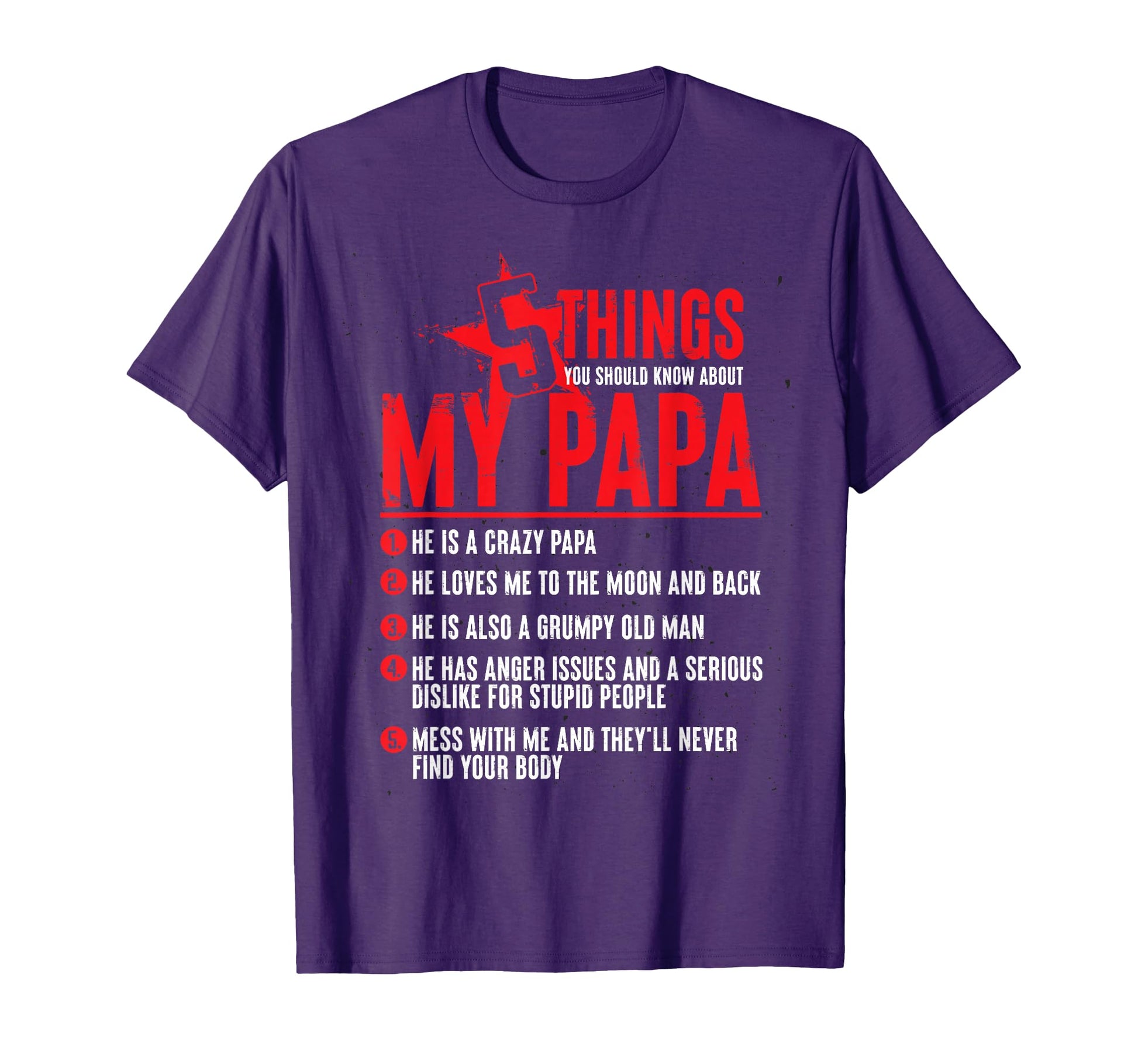 5 Thing You Should Know About My Papa T-Shirt - Graphic Print for Adults - T-Shirt, Sweatshirt, Hoodie