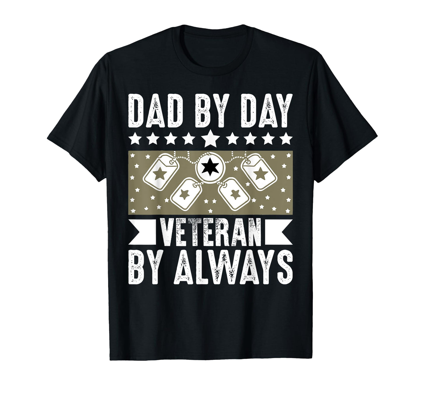 Dad Day Veteran Always Veteran Dad T-Shirt - Aesthetic Graphic Unisex - T-Shirt, Sweatshirt, Hoodie
