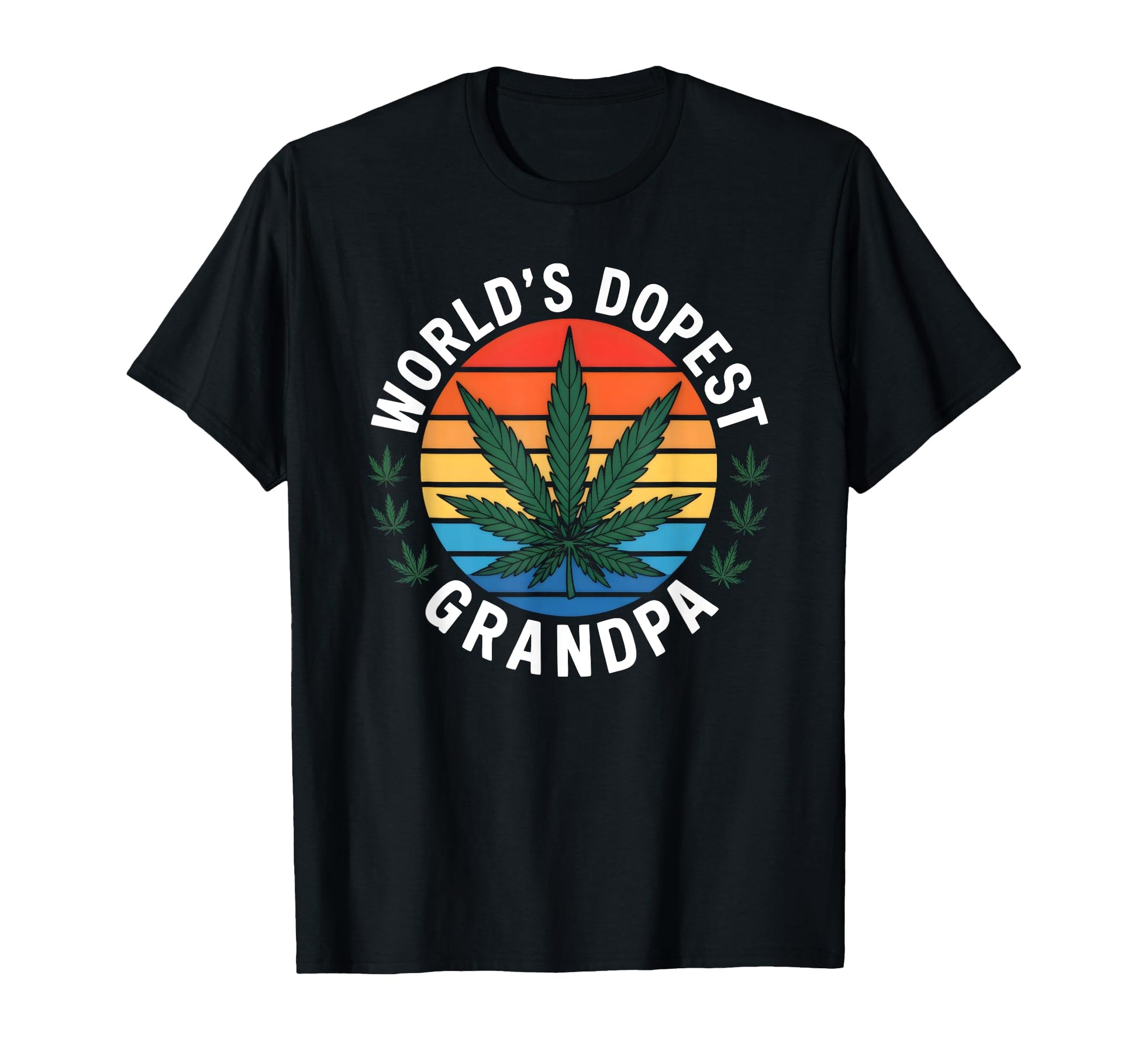 Worlds Dopest Grandpa Cannabis T-Shirt - Casual Everyday Wear Men Women - T-Shirt, Sweatshirt, Hoodie