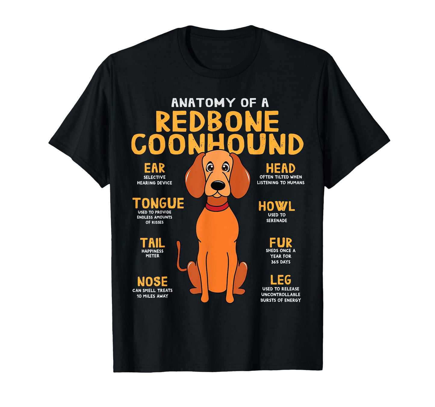 Redbone Coonhound Anatomy Funny Dog Mum T-Shirt - Unique Graphic Unisex - T-Shirt, Sweatshirt, Hoodie
