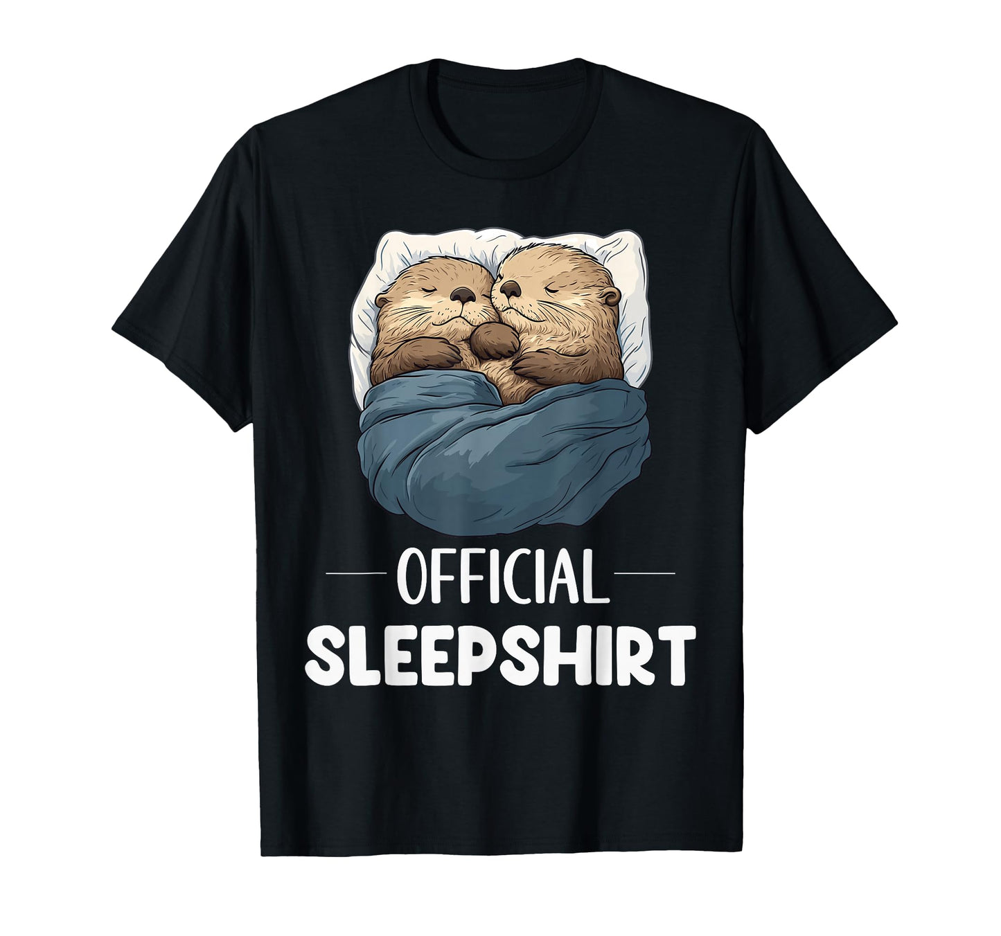 Sleepshirt Sleeping Sea Otter Animal T-Shirt - Novelty Apparel Unisex - T-Shirt, Sweatshirt, Hoodie