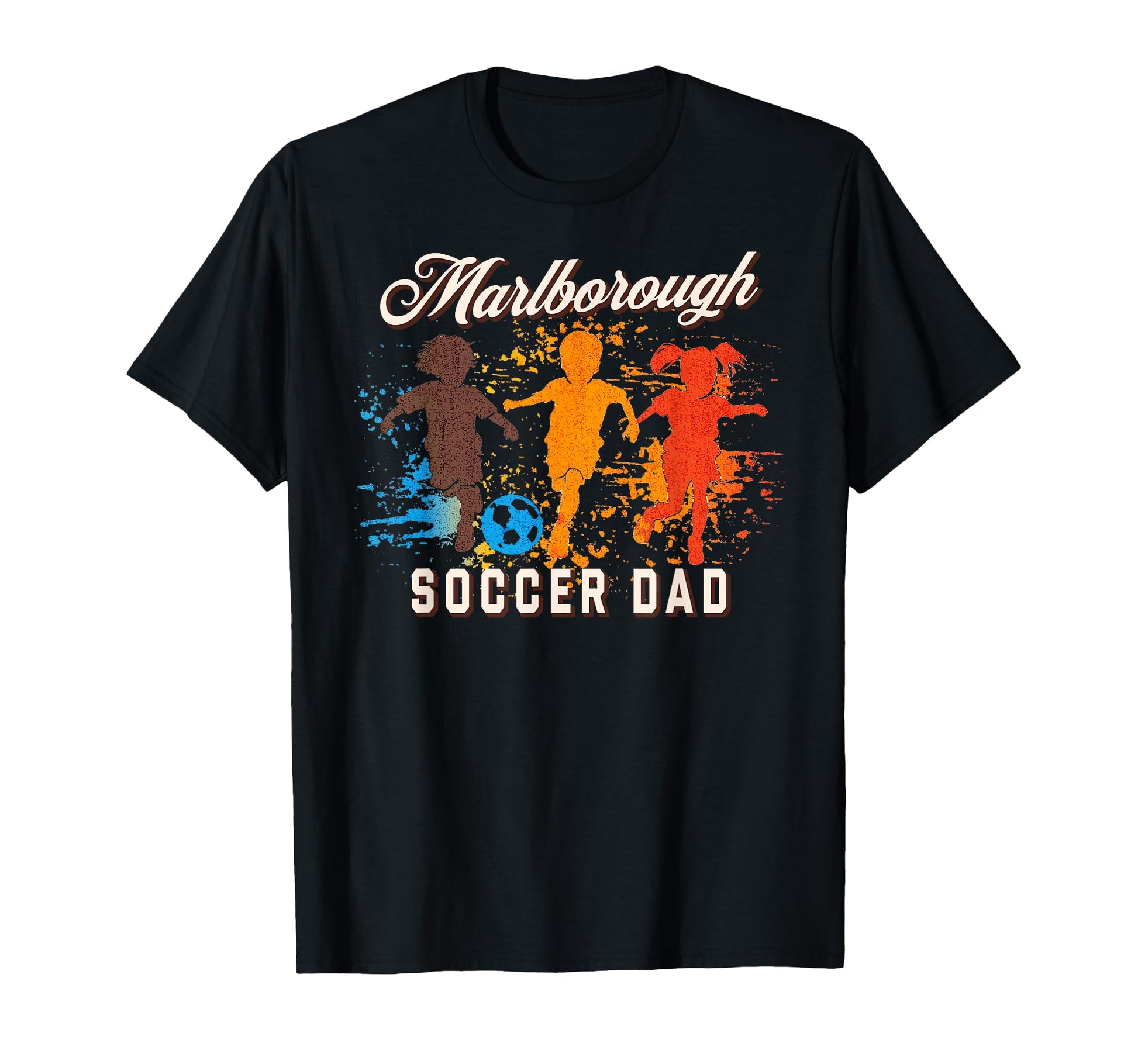Marlborough Soccer Dad T-Shirt - Fun Novelty Design Unisex - T-Shirt, Sweatshirt, Hoodie
