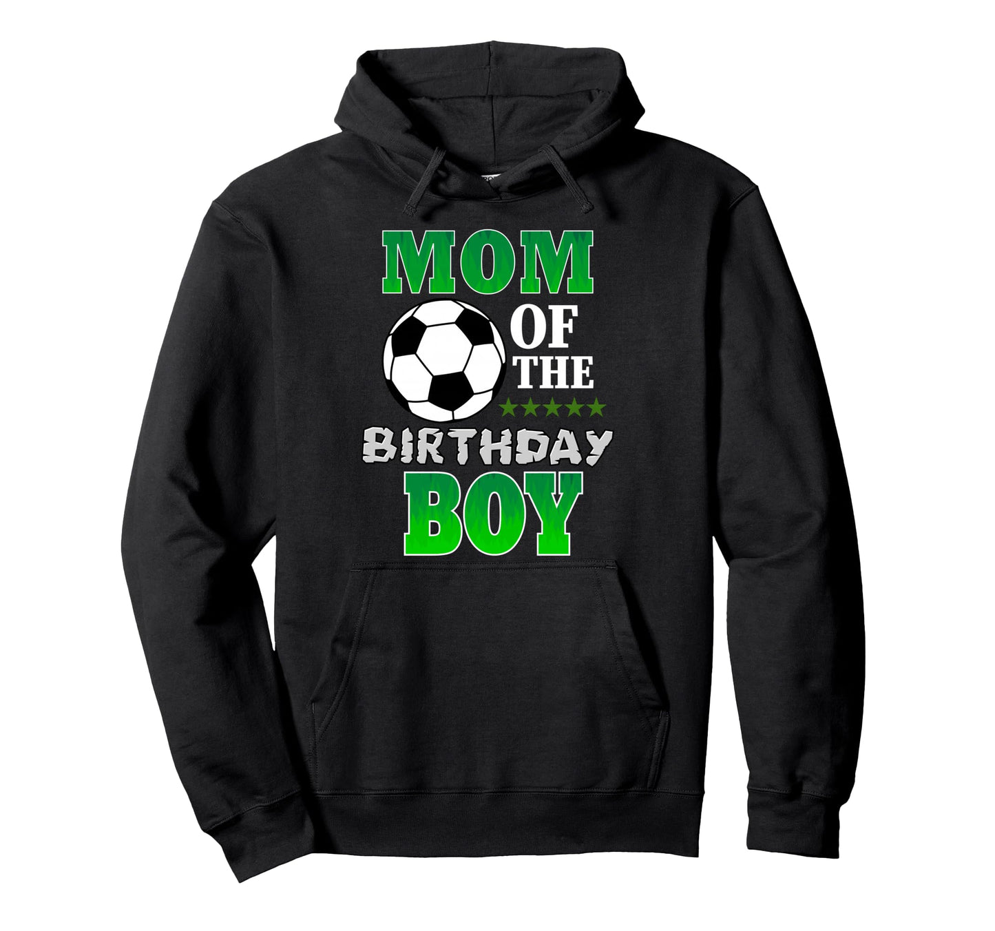 Mom Birthday Soccer Stars Outfit Hoodie - Aesthetic Graphic Unisex - T-Shirt, Sweatshirt, Hoodie