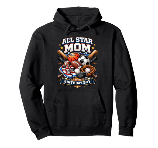 All Star Mom Basketball Soccer Hoodie - Novelty Apparel for Adults - T-Shirt, Sweatshirt, Hoodie