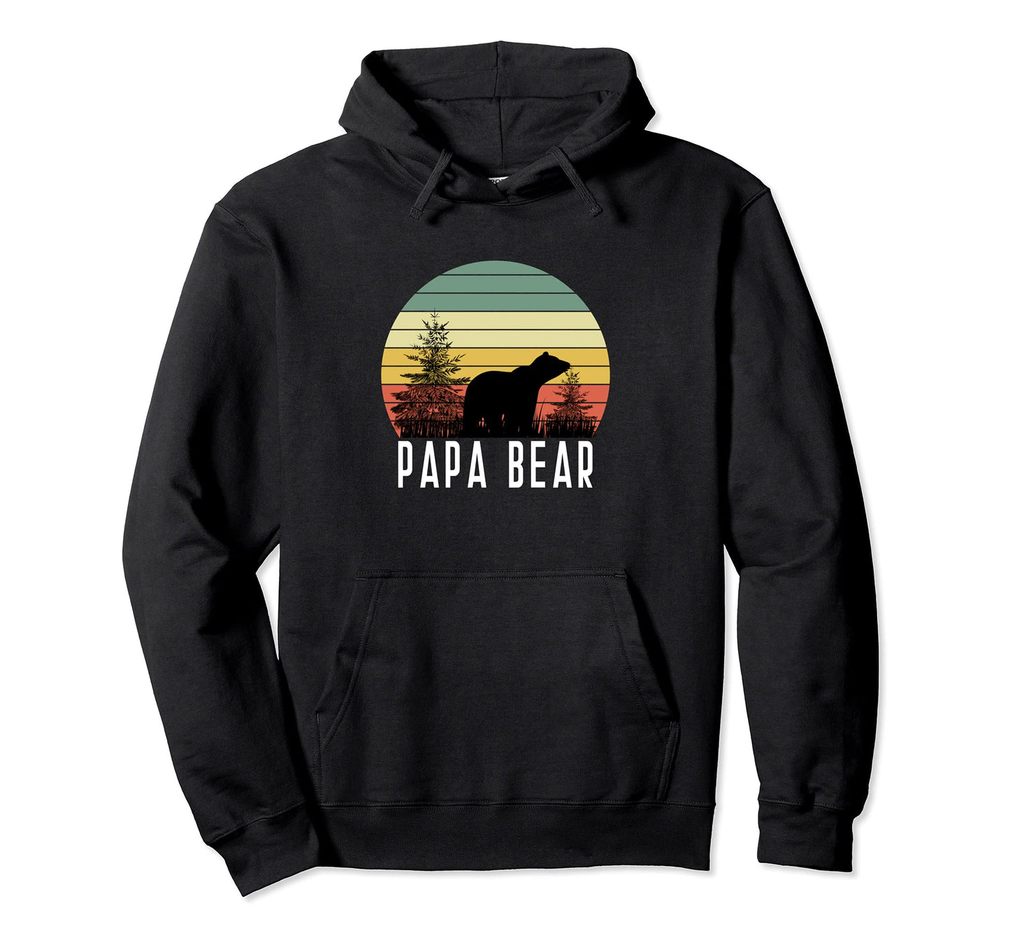 Papa Bear Woods Fathers Day Animal Hoodie - Fun Novelty Design Men Women - T-Shirt, Sweatshirt, Hoodie