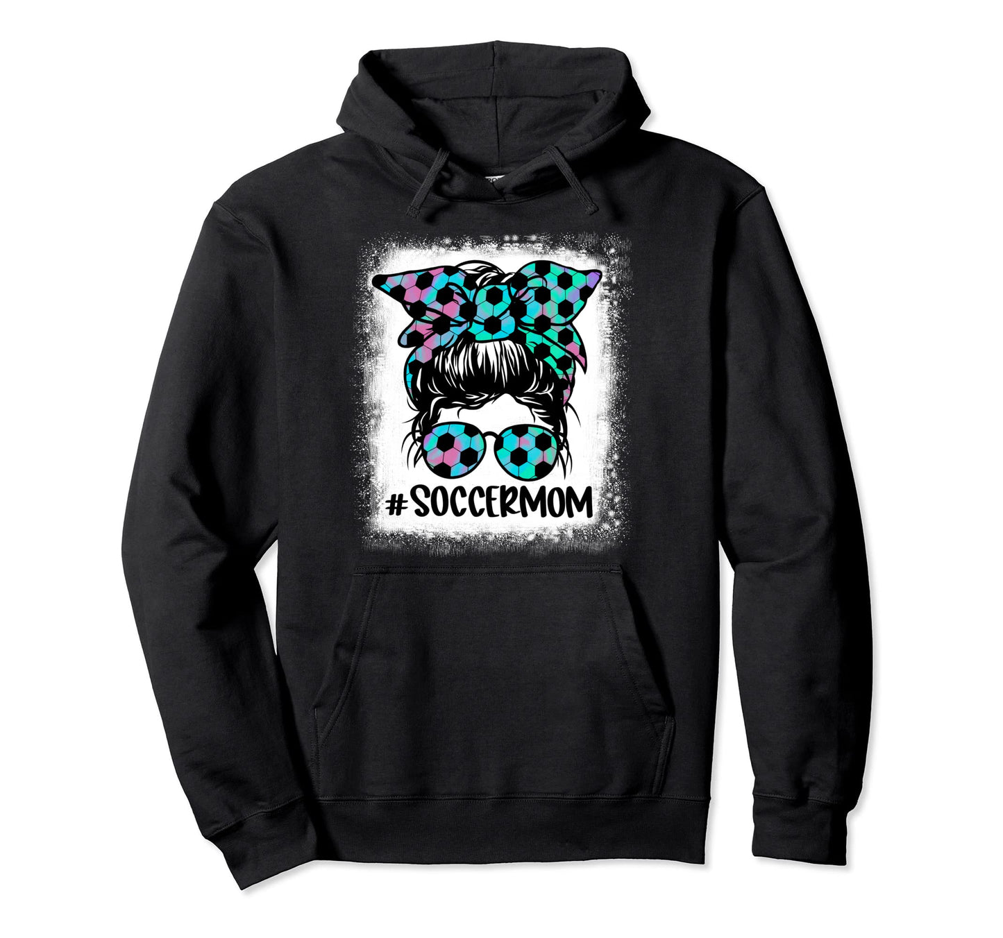 Funny Soccer Mom Bleached Tie Dye Messy Hoodie - Aesthetic Graphic Unisex - T-Shirt, Sweatshirt, Hoodie