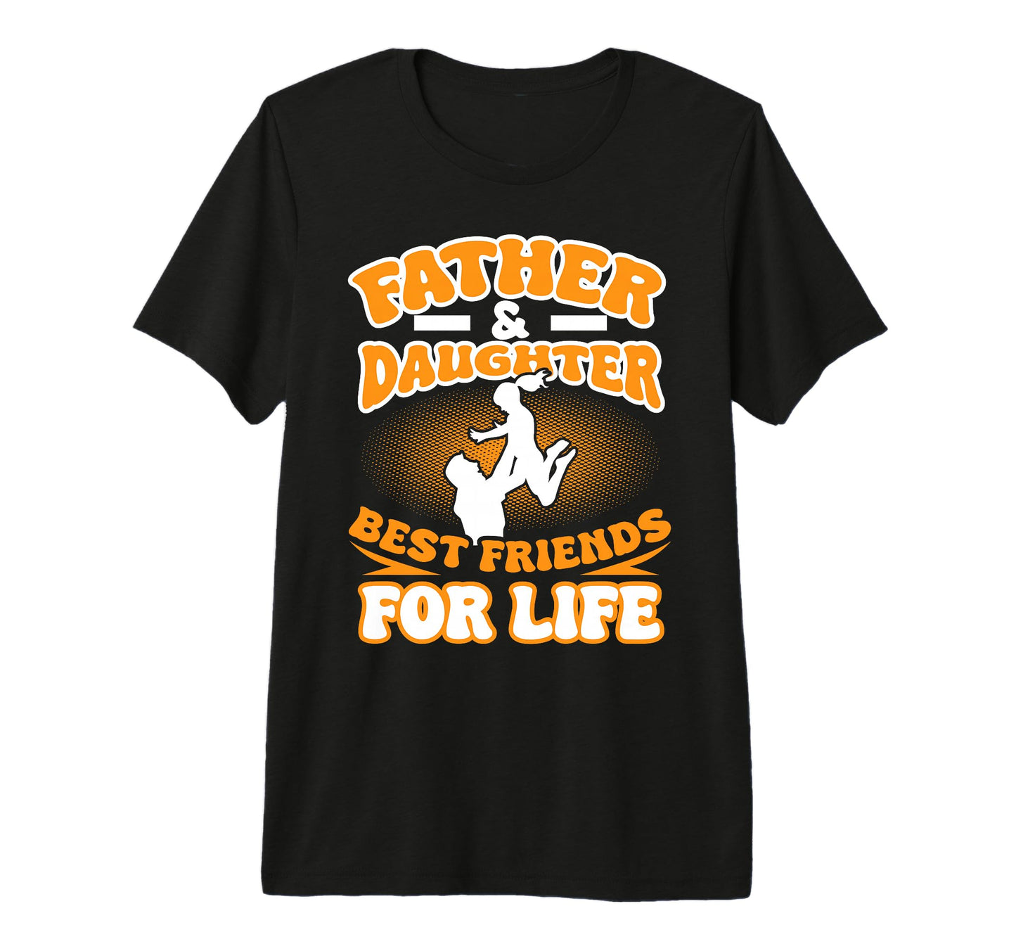 Father Daughter Matching Dad Life T-Shirt - Casual Everyday Wear Men Women - T-Shirt, Sweatshirt, Hoodie