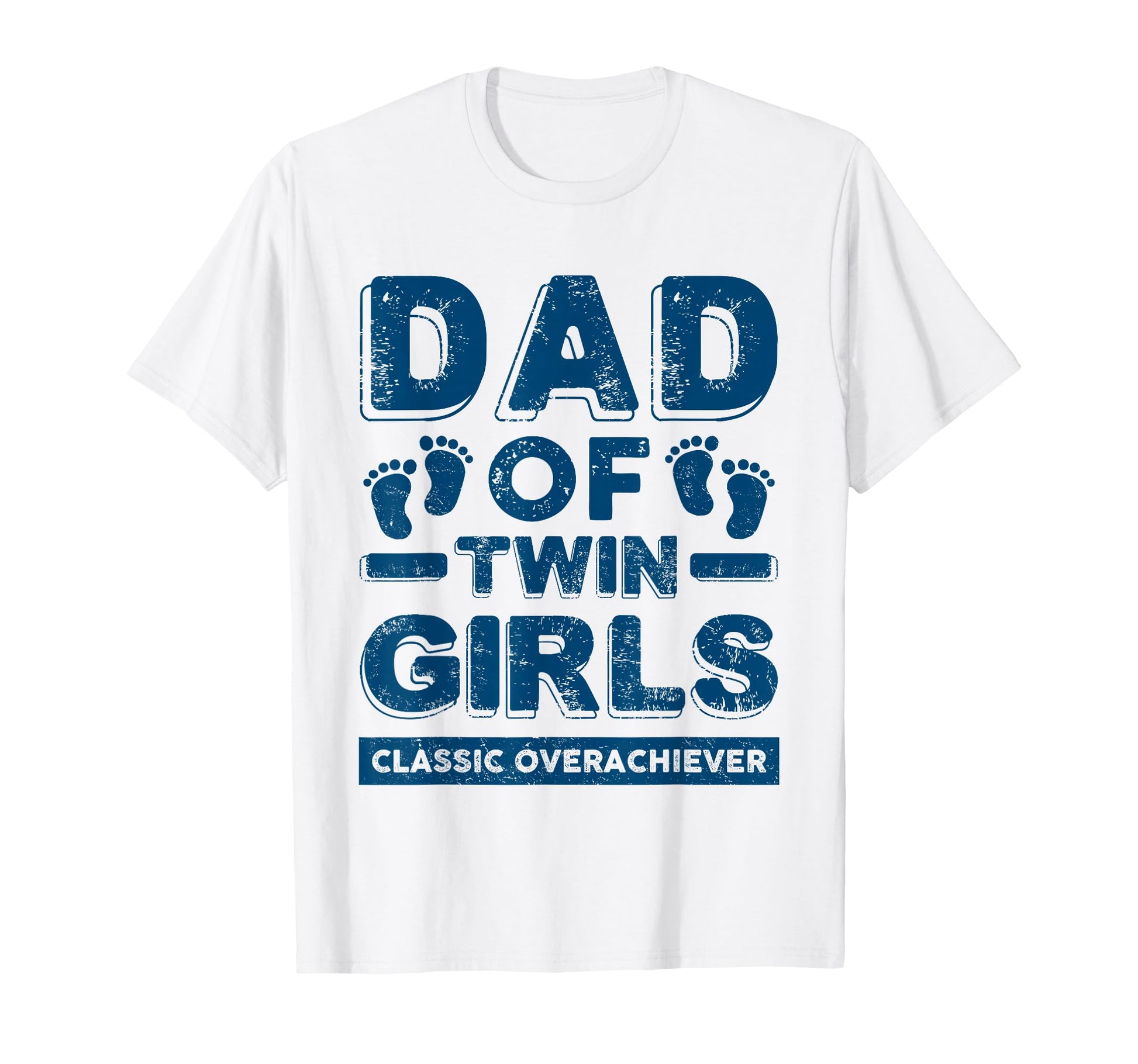 Dad Twin Overachiever Funny Twin Dad T-Shirt - Streetwear Style for Adults - T-Shirt, Sweatshirt, Hoodie