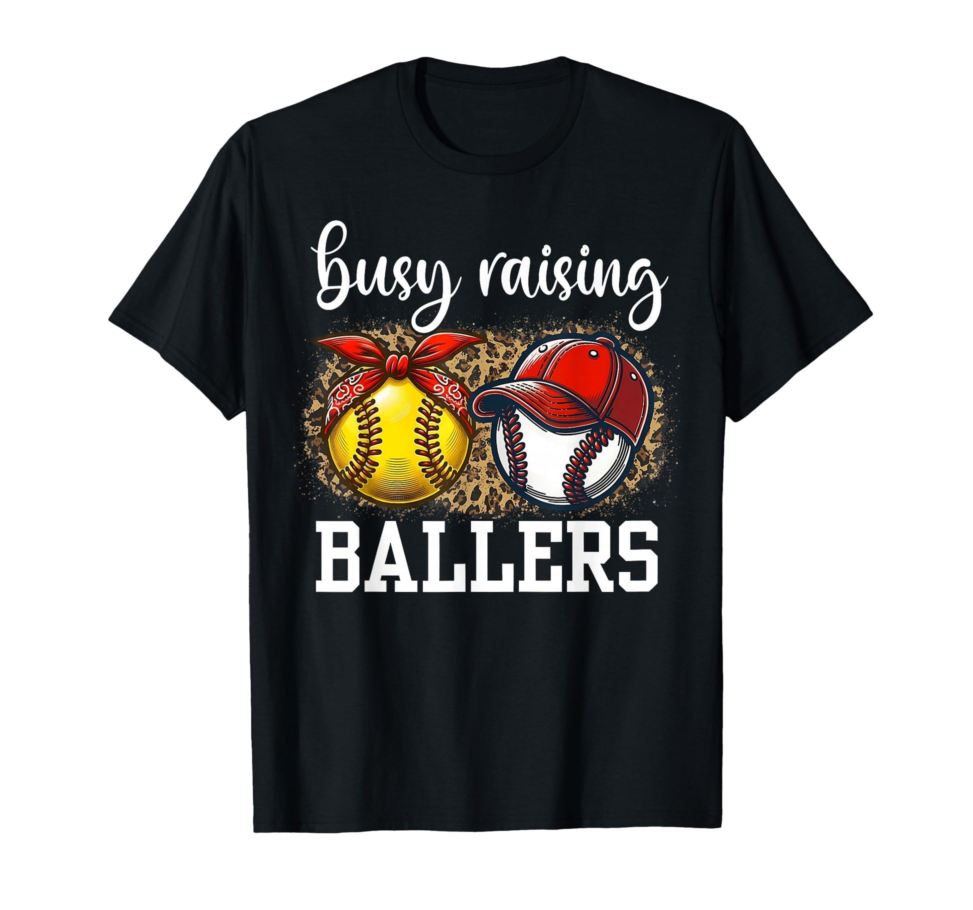Busy Raising Ballers Baseball Softball T-Shirt - Unique Graphic for Adults - T-Shirt, Sweatshirt, Hoodie