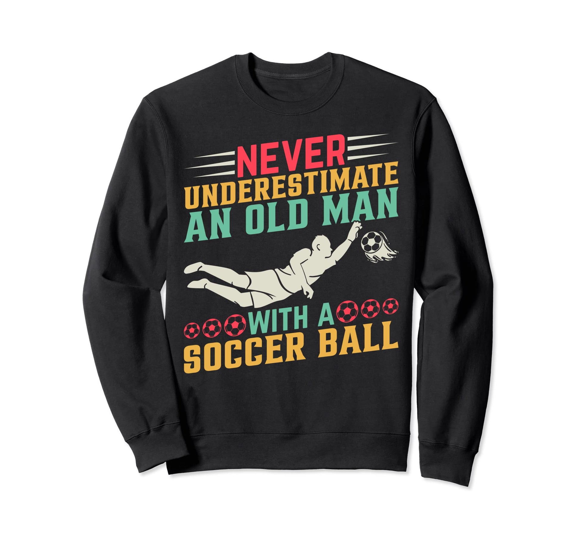 Soccer Player Soccer Lover Old Sweatshirt - Aesthetic Graphic for Adults - T-Shirt, Sweatshirt, Hoodie
