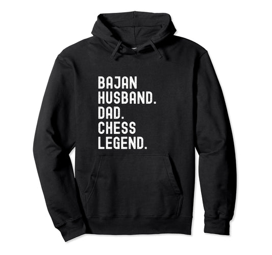 Bajan Husband Dad Chess Legend Barbados Hoodie - Streetwear Style Unisex - T-Shirt, Sweatshirt, Hoodie