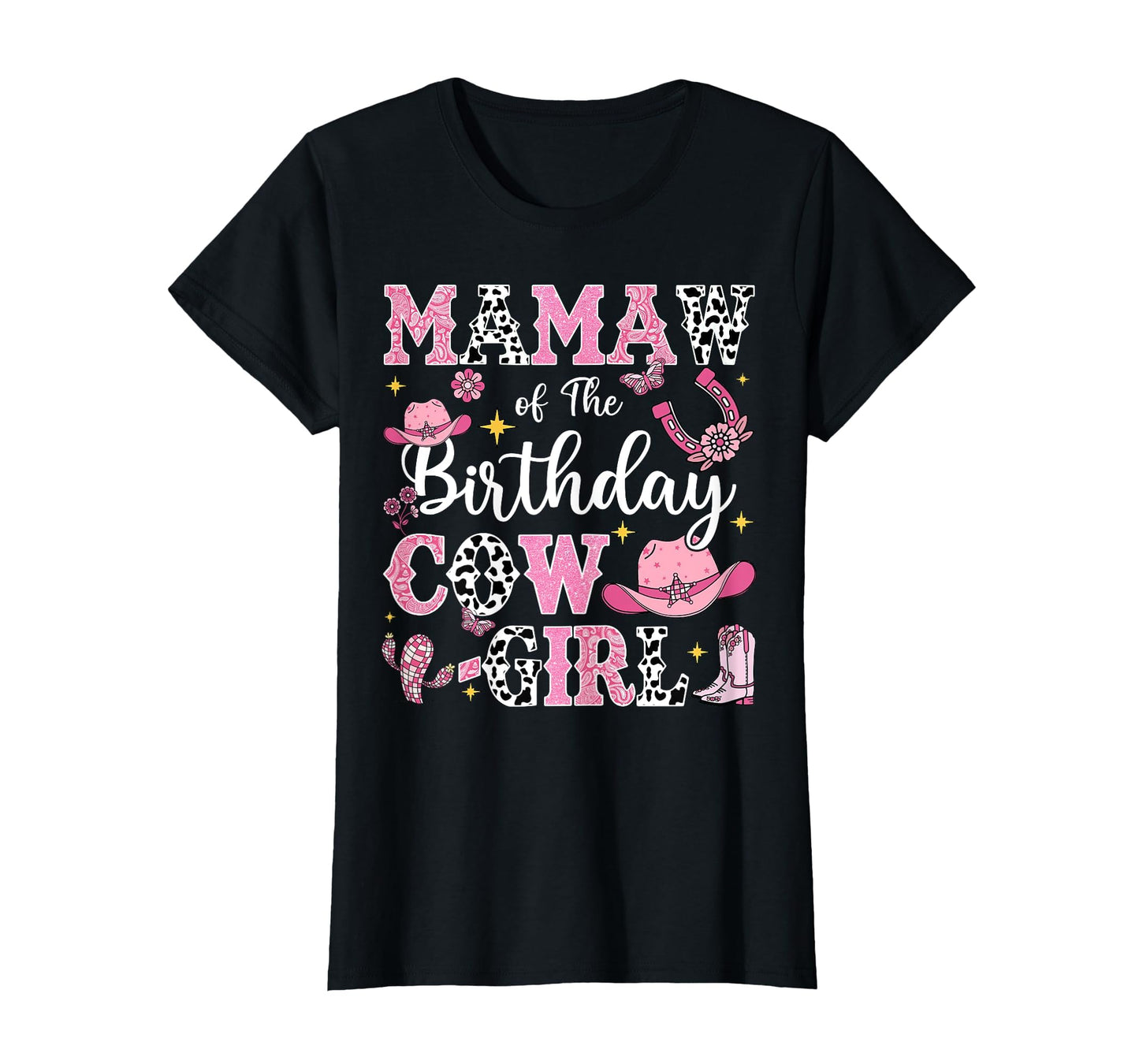 Mamaw Birthday Cow Rodeo Cow T-Shirt - Casual Everyday Wear for Adults - T-Shirt, Sweatshirt, Hoodie
