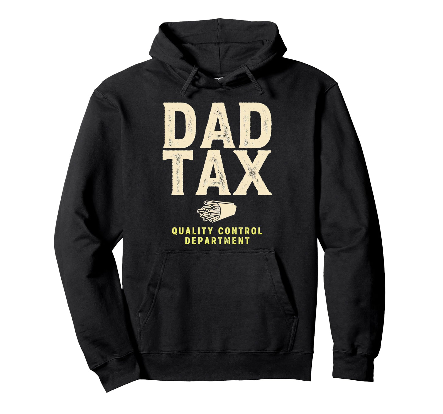 Dad Tax Definition Funny Fathers Day Hoodie - Streetwear Style Men Women - T-Shirt, Sweatshirt, Hoodie