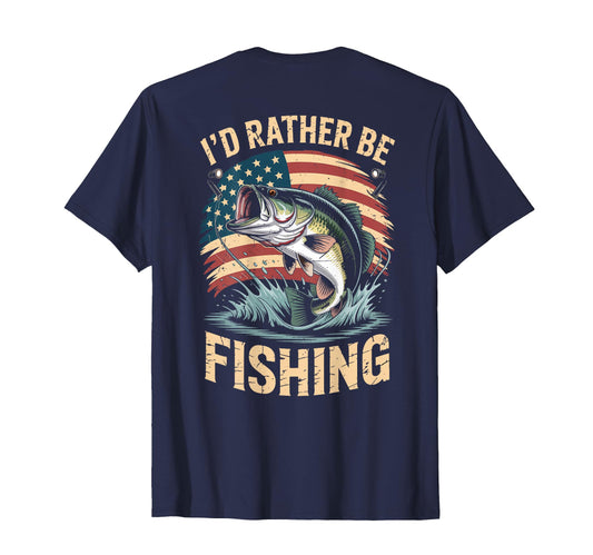 Back Id Rather Be Fishing Funny Bass T-Shirt - Streetwear Style Unisex - T-Shirt, Sweatshirt, Hoodie
