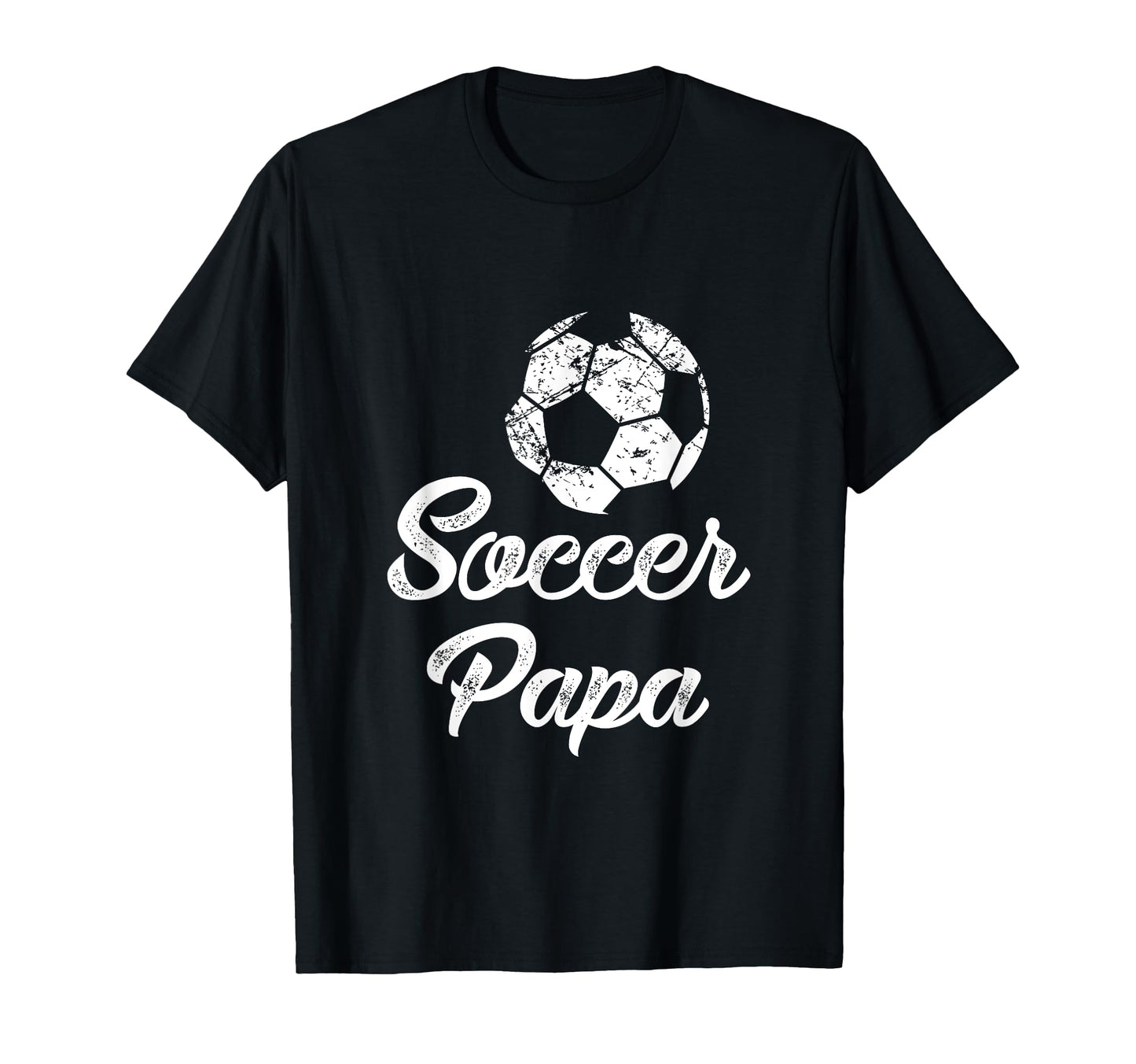 Soccer Papa Funny Player Fan Gift T-Shirt - Novelty Apparel Unisex - T-Shirt, Sweatshirt, Hoodie