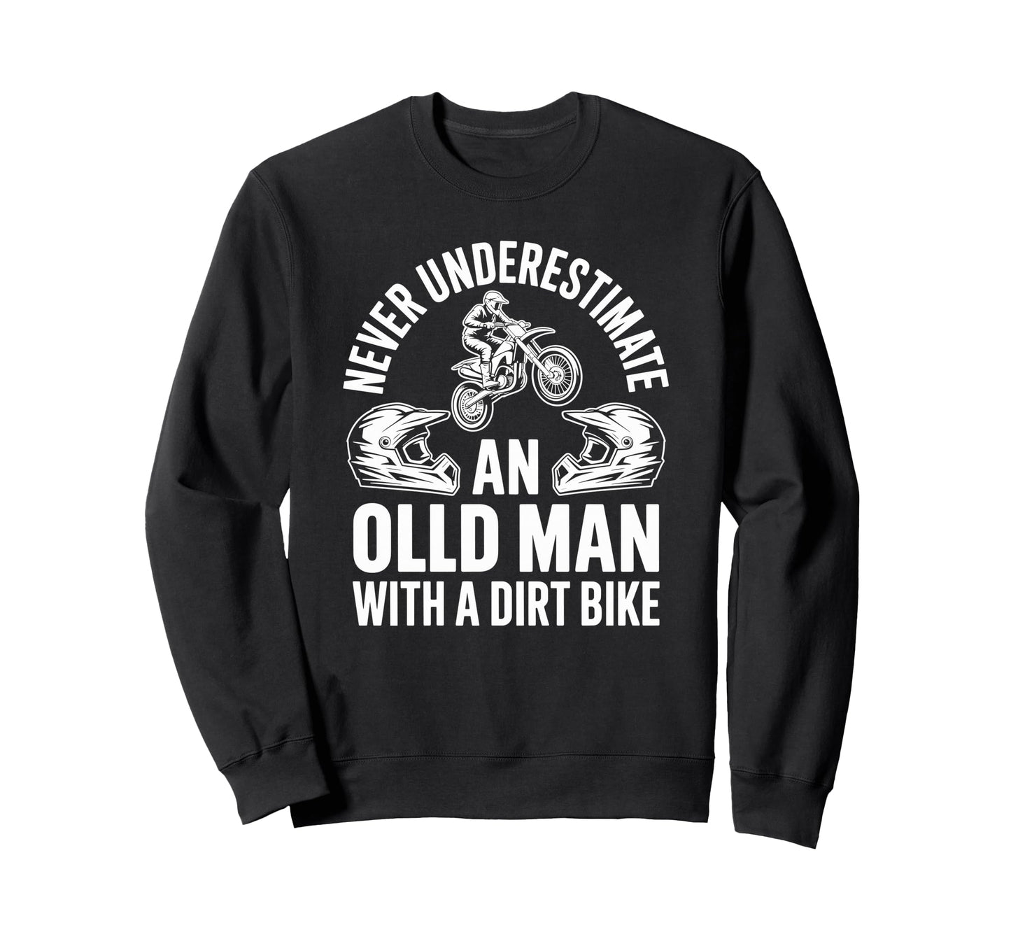 Grandpa Loves Riding His Off Road Sweatshirt - Trendy Graphic Unisex - T-Shirt, Sweatshirt, Hoodie