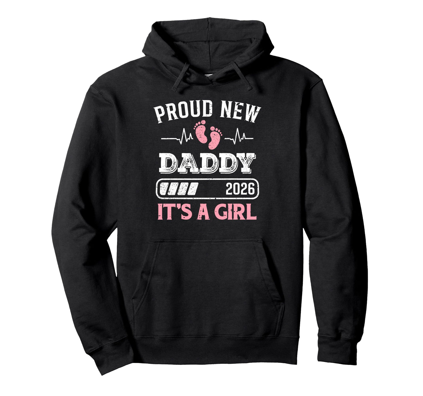 Proud New Dad Its Est 2026 First Hoodie - Casual Everyday Wear for Adults - T-Shirt, Sweatshirt, Hoodie