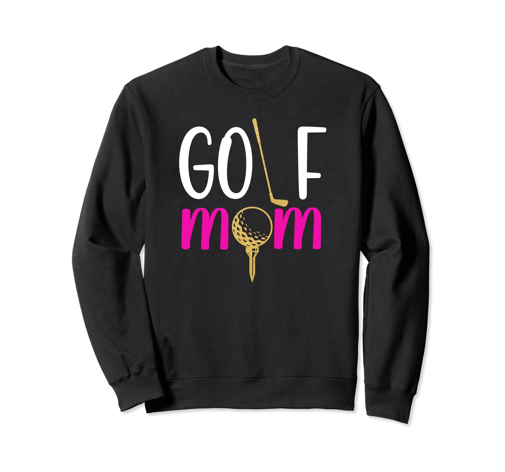 Golf Mom Proud Golfer Mom Golf Sweatshirt - Minimalist Print for Adults - T-Shirt, Sweatshirt, Hoodie