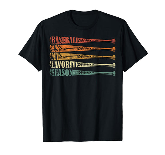 Baseball Players Baseball Is My T-Shirt - Fun Novelty Design Men Women - T-Shirt, Sweatshirt, Hoodie