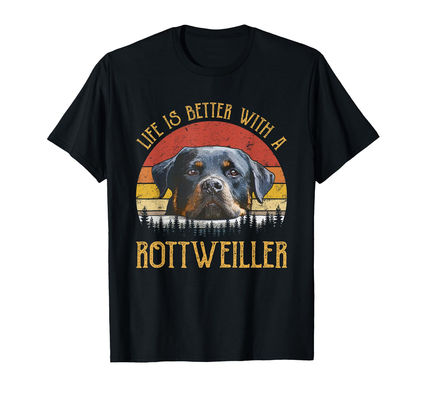 Life Is Better Rottweiler Rottie Mom Dad T-Shirt - Custom Art Print Unisex - T-Shirt, Sweatshirt, Hoodie