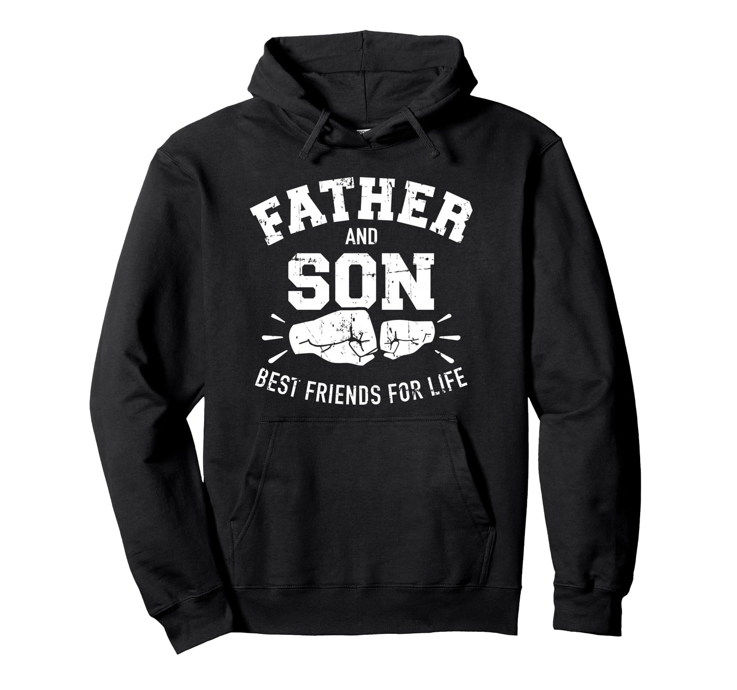 Father And Son Best Friends Life Hoodie - Streetwear Style Men Women - T-Shirt, Sweatshirt, Hoodie