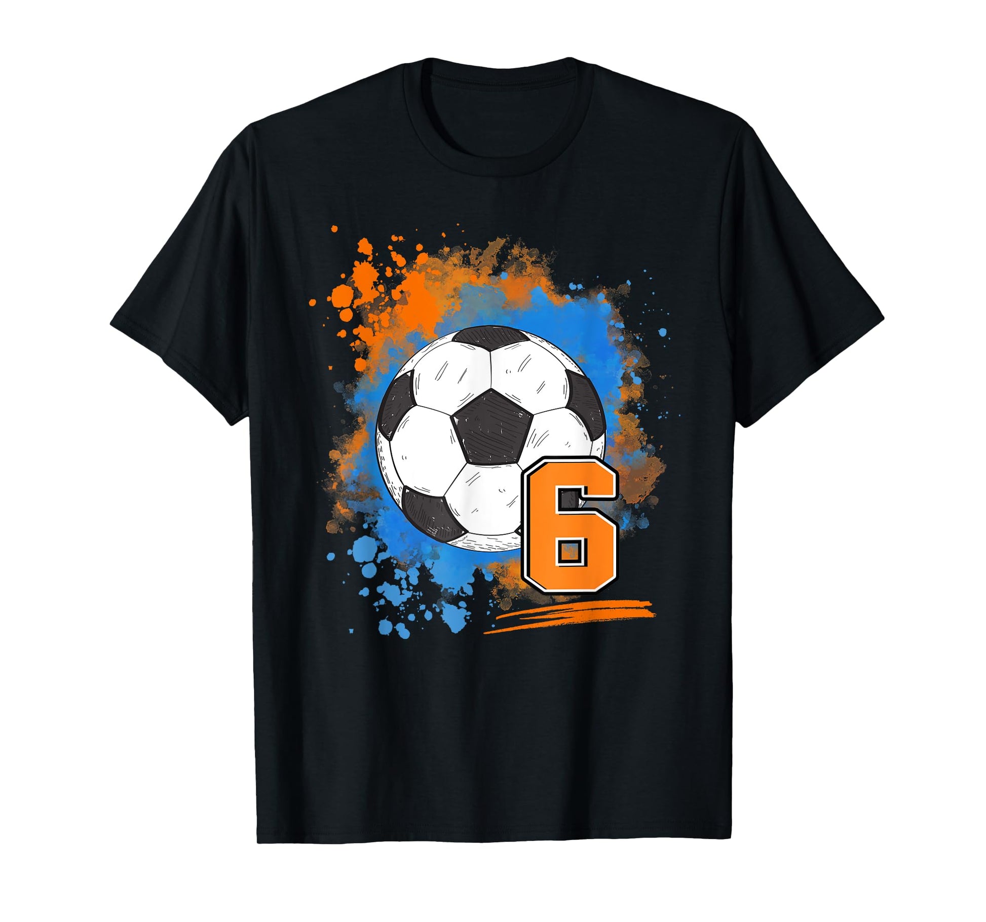 6Th Birthday 6 Years Old Soccer Ball T-Shirt - Graphic Print Unisex - T-Shirt, Sweatshirt, Hoodie