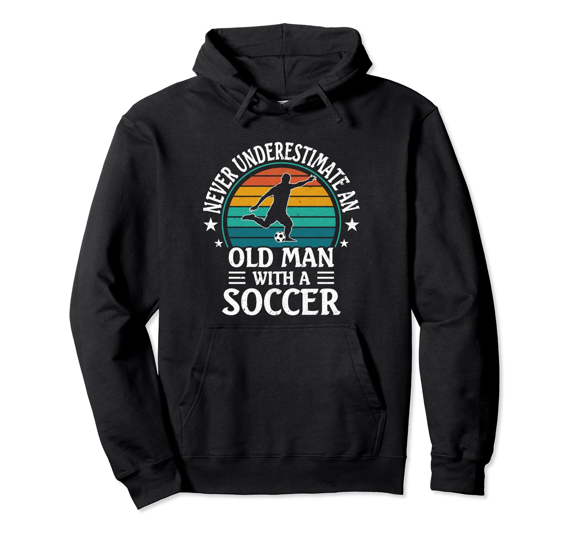 Funny Never Underestimate Old Soccer Hoodie - Aesthetic Graphic Unisex - T-Shirt, Sweatshirt, Hoodie