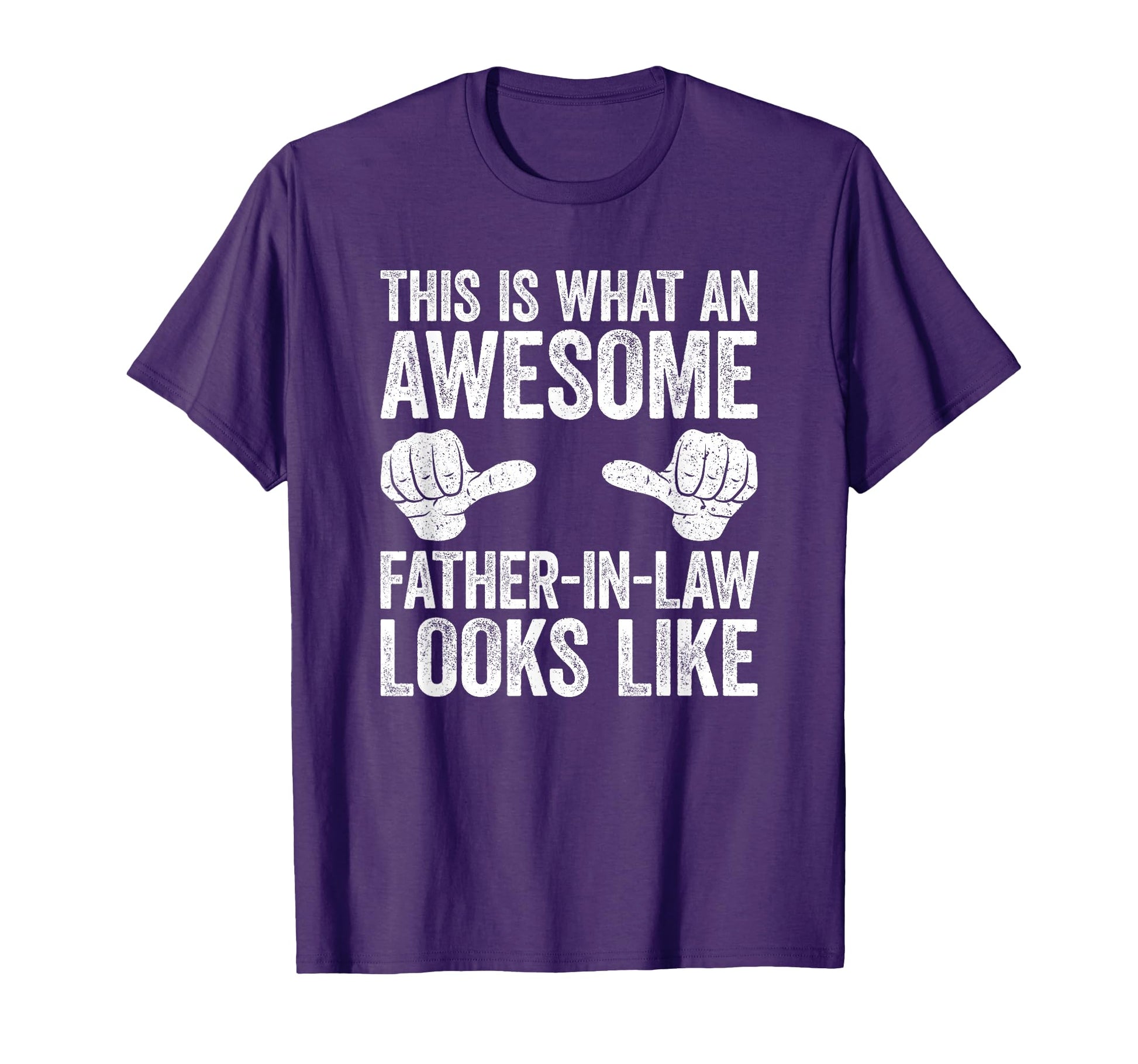 This Is What Awesome Father Law Looks T-Shirt - Streetwear Style Men Women - T-Shirt, Sweatshirt, Hoodie