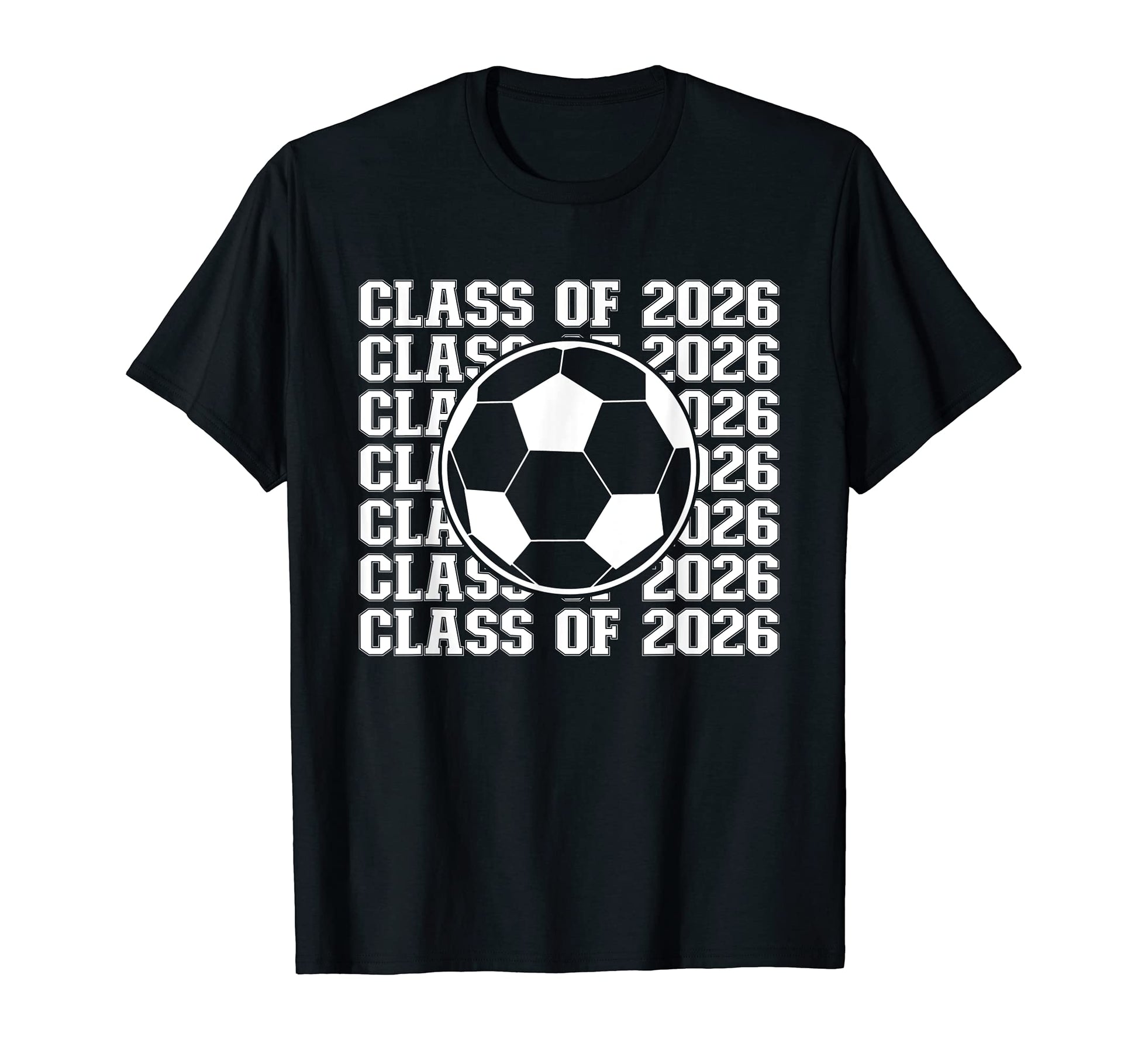 Soccer Player Class 2026 Soccer T-Shirt - Graphic Print for Adults - T-Shirt, Sweatshirt, Hoodie