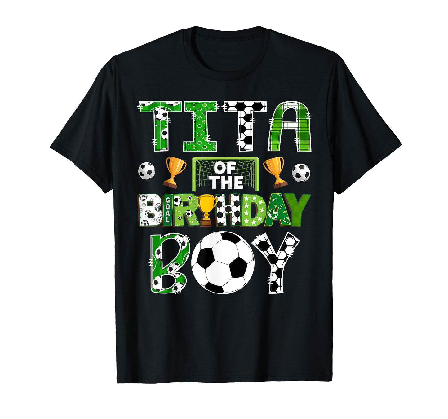 Tita Birthday Soccer Player Game Day T-Shirt - Trendy Graphic Men Women - T-Shirt, Sweatshirt, Hoodie