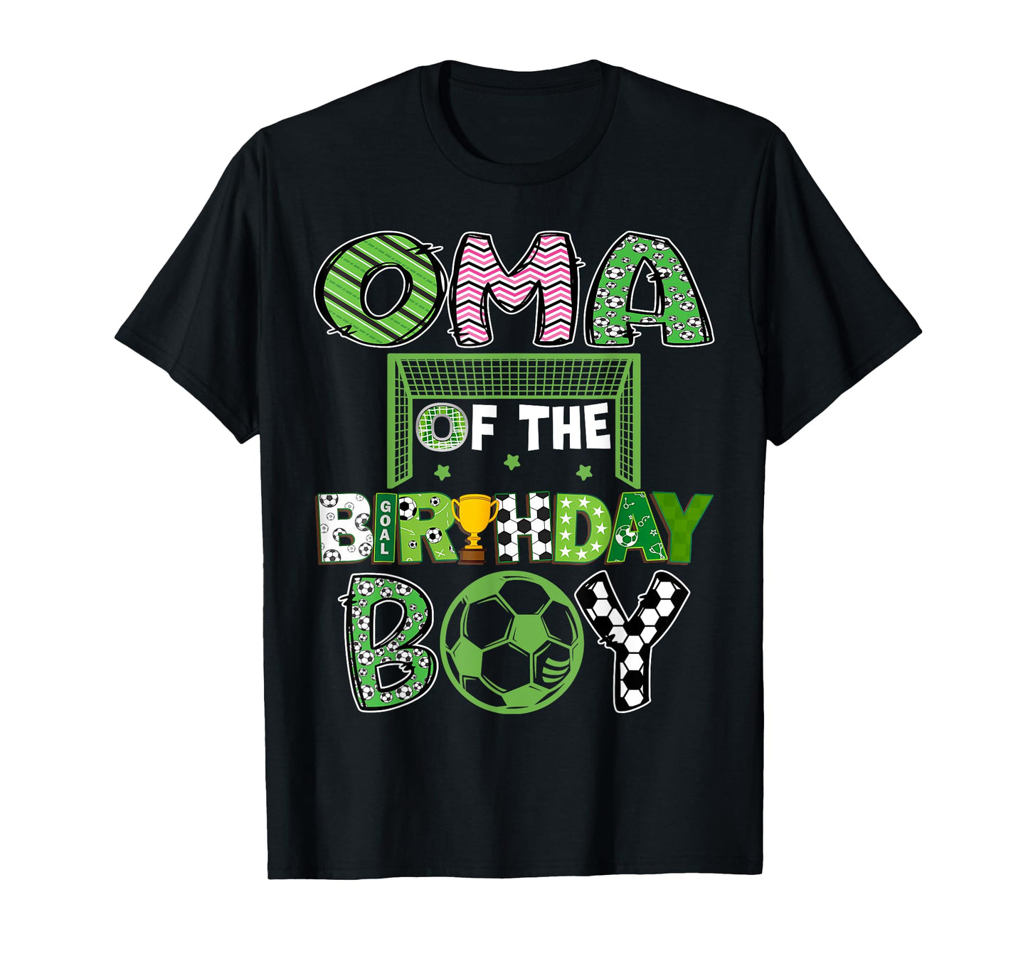 Oma Birthday Soccer Player T-Shirt - Casual Everyday Wear Men Women - T-Shirt, Sweatshirt, Hoodie