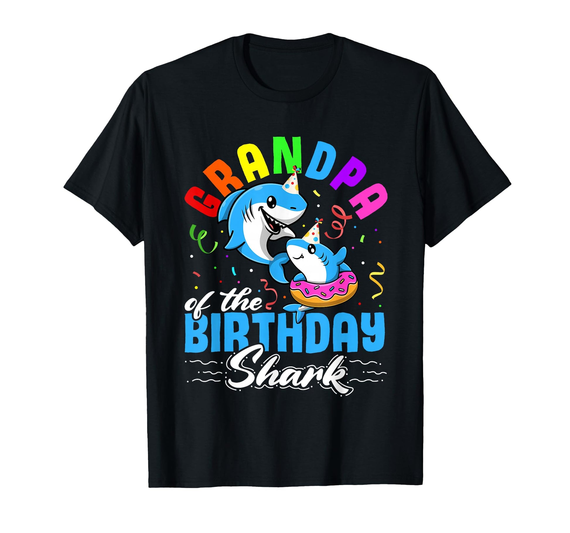 Grandpa Birthday Shark Designs T-Shirt - Minimalist Print Men Women - T-Shirt, Sweatshirt, Hoodie