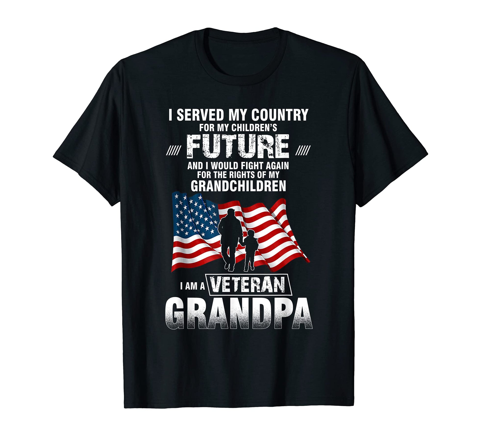I Served My Country My Childrens Future T-Shirt - Trendy Graphic Men Women - T-Shirt, Sweatshirt, Hoodie