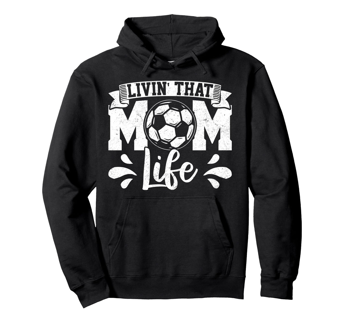 Livin That Mom Life Mother Mama Gift T-Shirt - Minimalist Print for Adults - T-Shirt, Sweatshirt, Hoodie