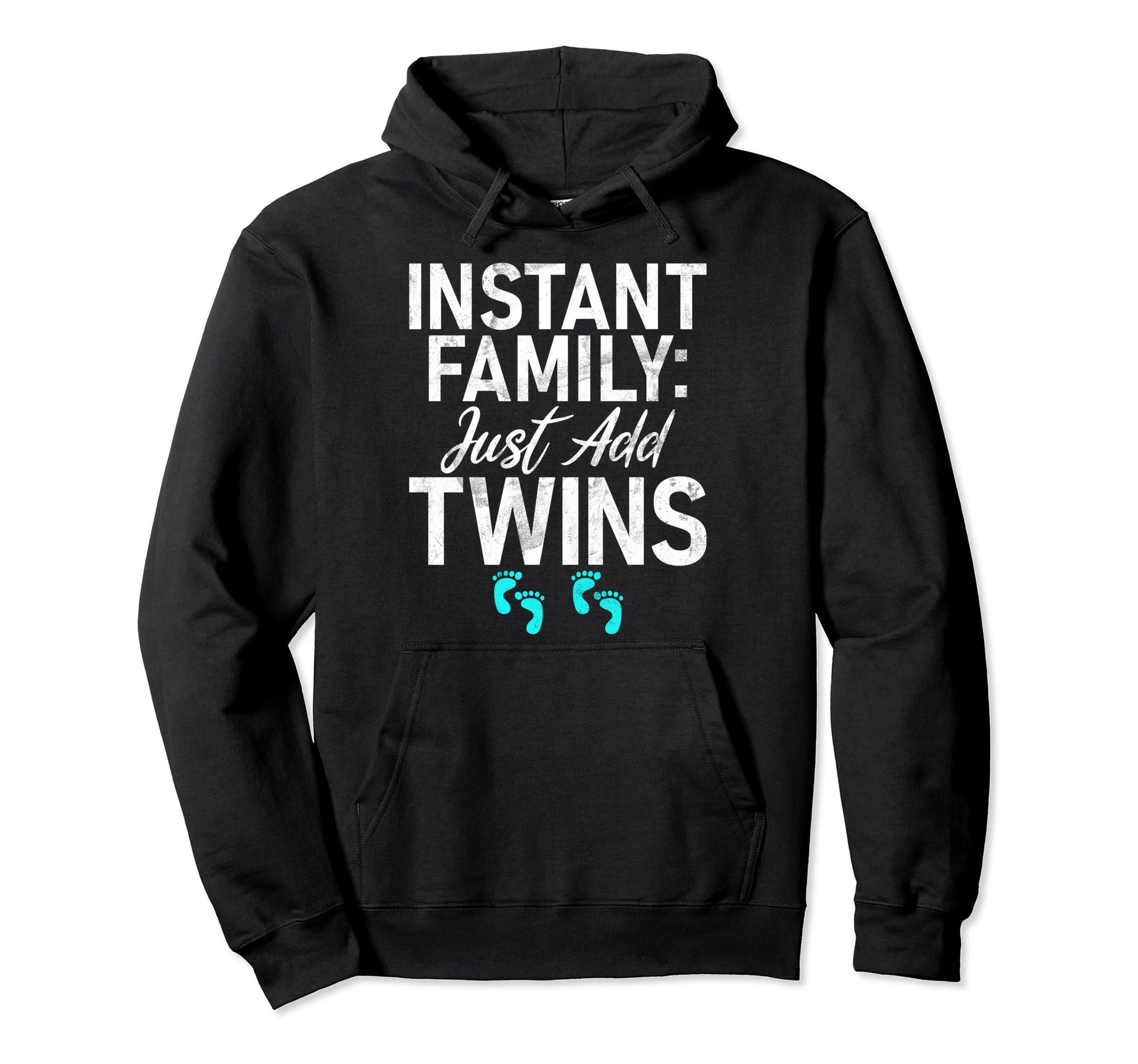 Instant Family Just Add Twins Dad Hoodie - Graphic Print for Adults - T-Shirt, Sweatshirt, Hoodie