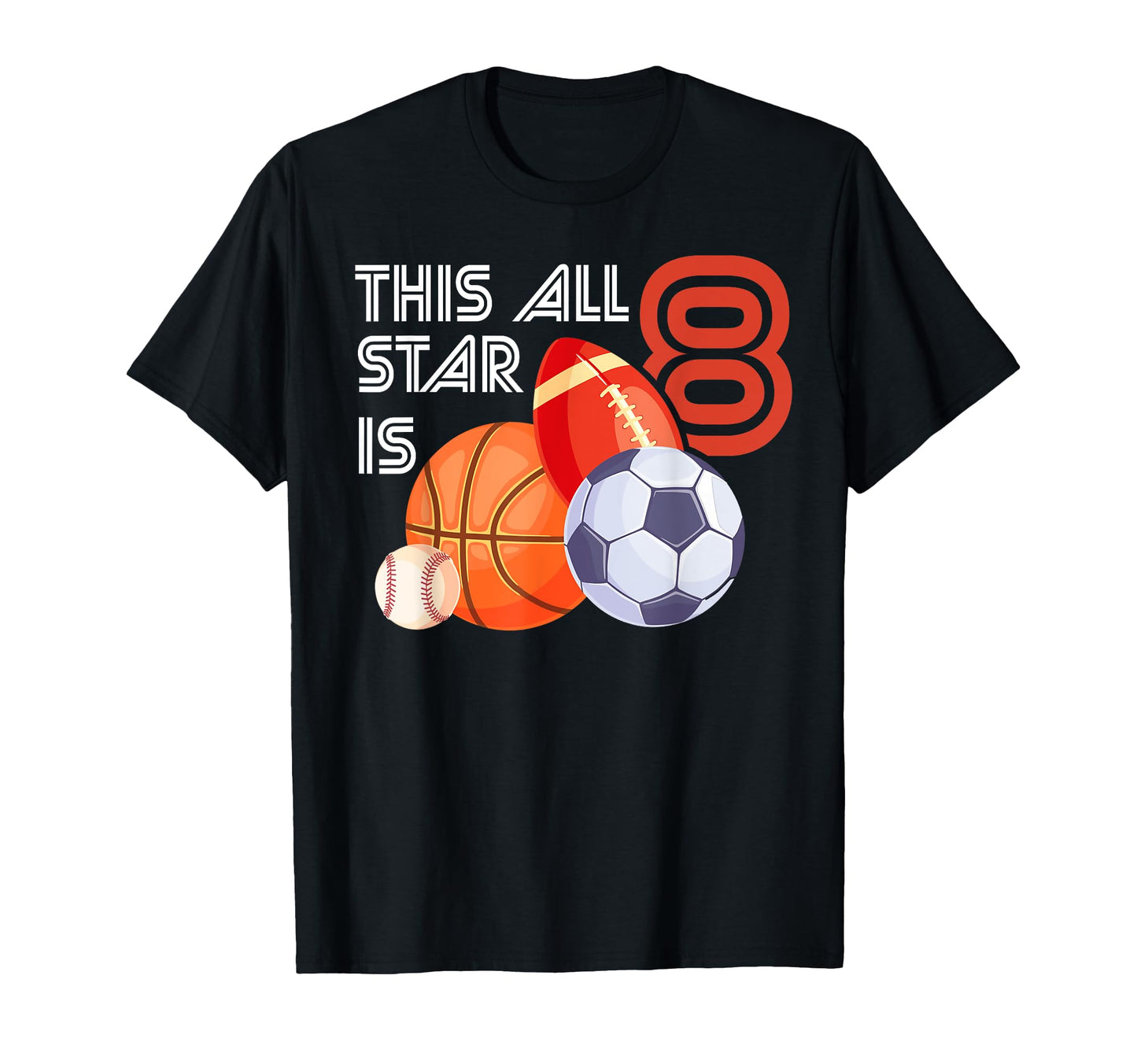 This All Star Is 8 Year Old Birthday T-Shirt - Aesthetic Graphic Unisex - T-Shirt, Sweatshirt, Hoodie
