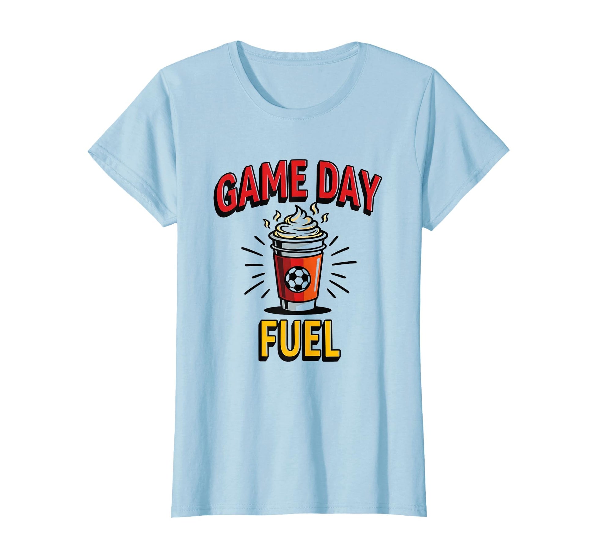 Game Day Fuel Soccer Mom T-Shirt - Streetwear Style for Adults - T-Shirt, Sweatshirt, Hoodie