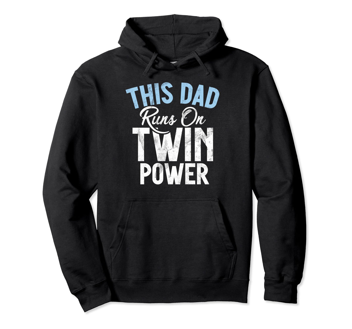 This Dad Runs Twin Power Twin Dad Hoodie - Graphic Print Unisex - T-Shirt, Sweatshirt, Hoodie