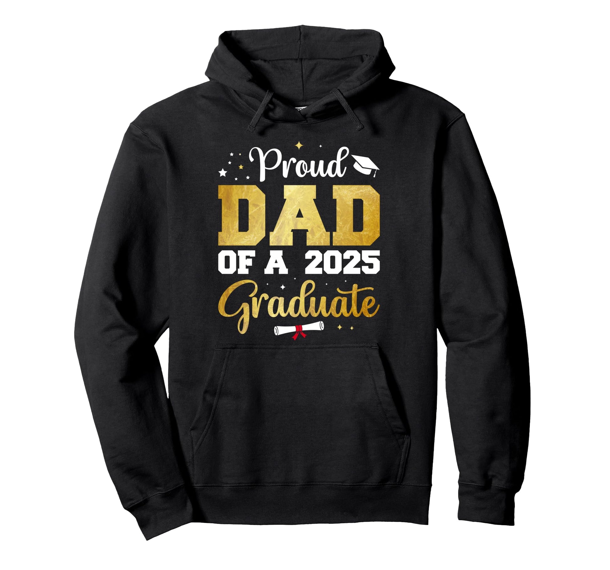 Proud Dad 2025 Graduate Dad Hoodie - Minimalist Print for Adults - T-Shirt, Sweatshirt, Hoodie