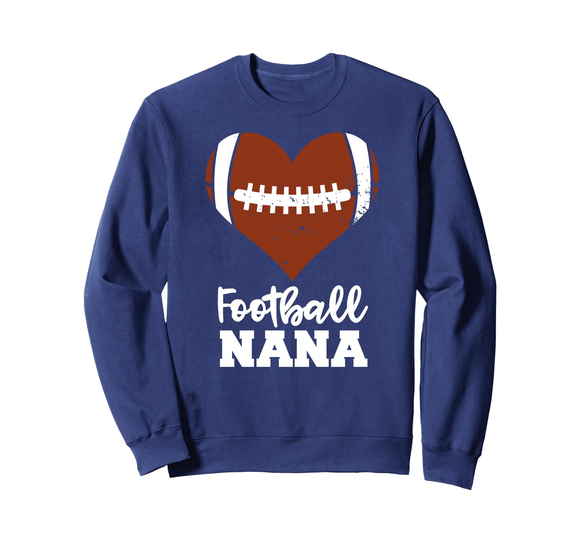 Football Nana Heart Funny Football Sweatshirt - Unique Graphic Men Women - T-Shirt, Sweatshirt, Hoodie