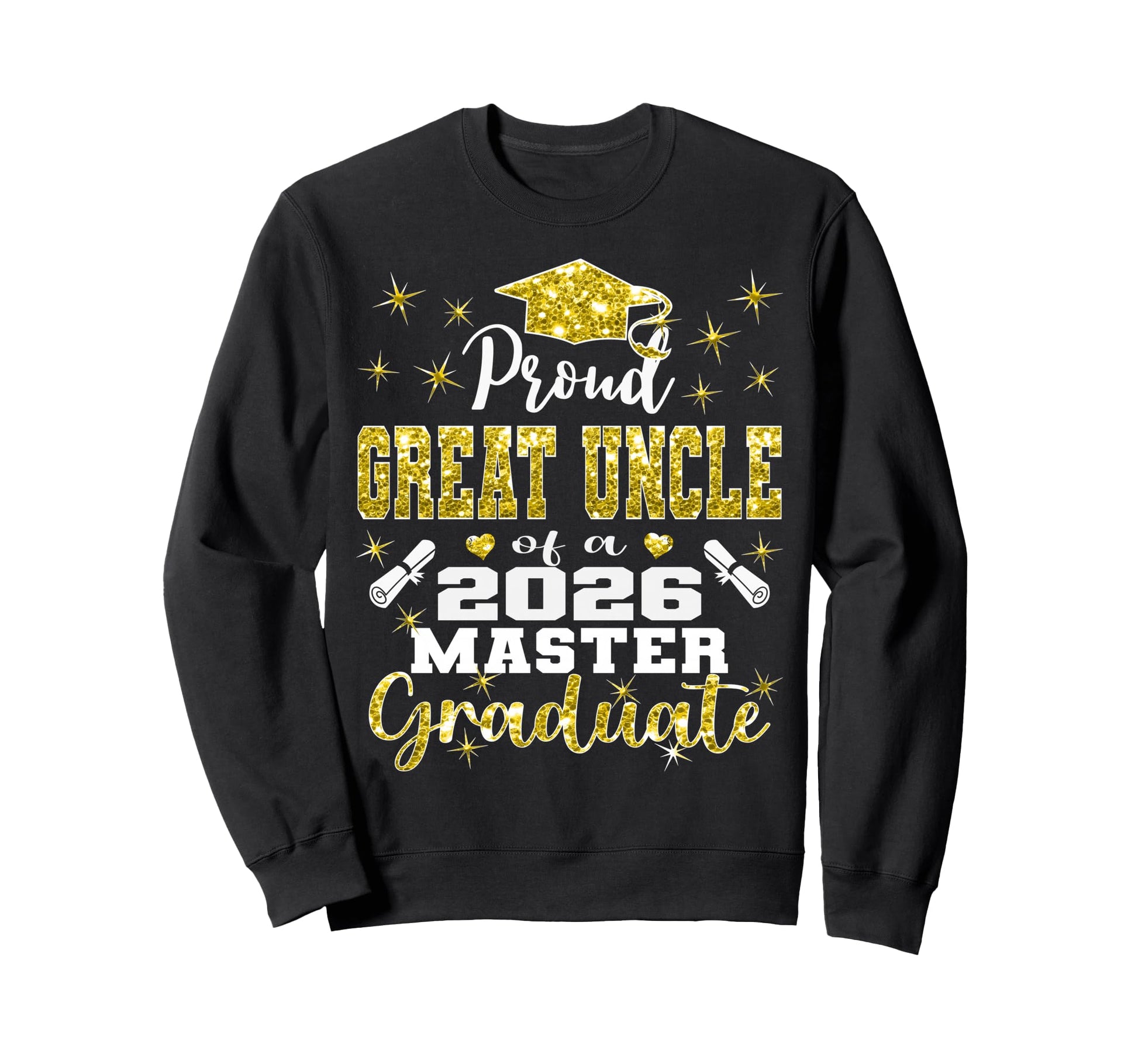 Proud Great Uncle 2026 Class Sweatshirt - Custom Art Print Men Women - T-Shirt, Sweatshirt, Hoodie