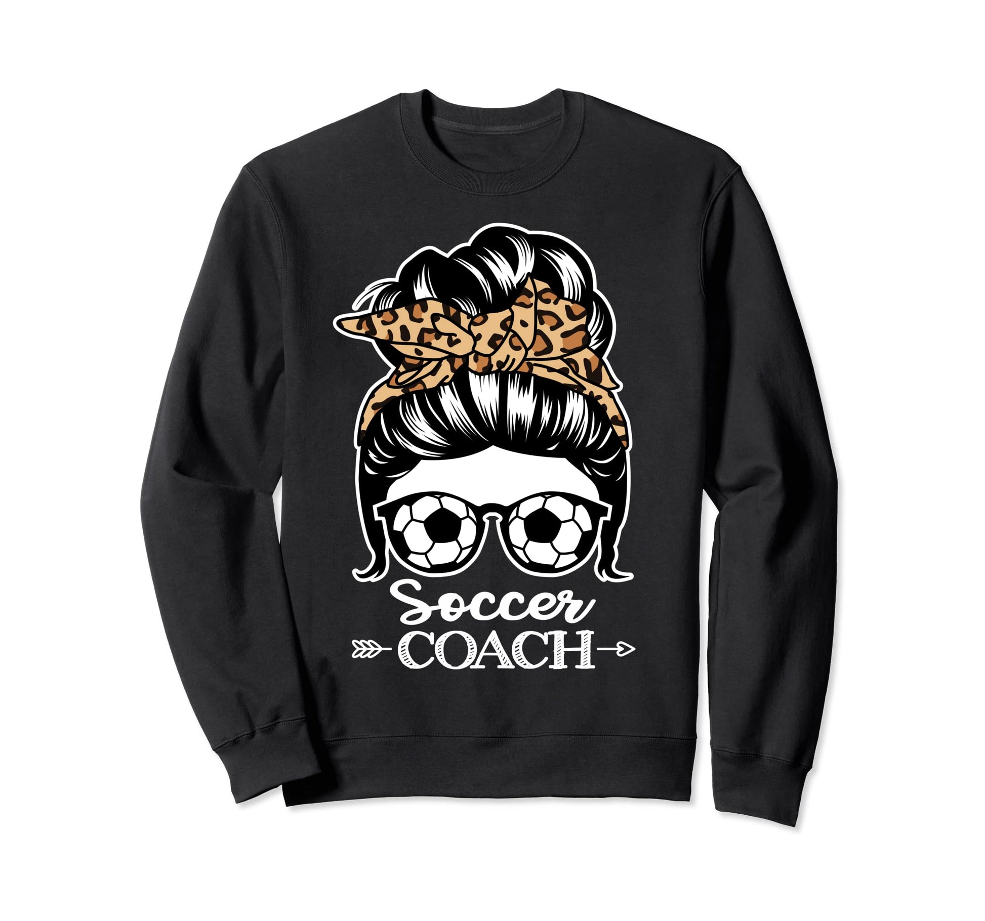 Soccer Coach Messy Bun Hair Sweatshirt - Fun Novelty Design for Adults - T-Shirt, Sweatshirt, Hoodie