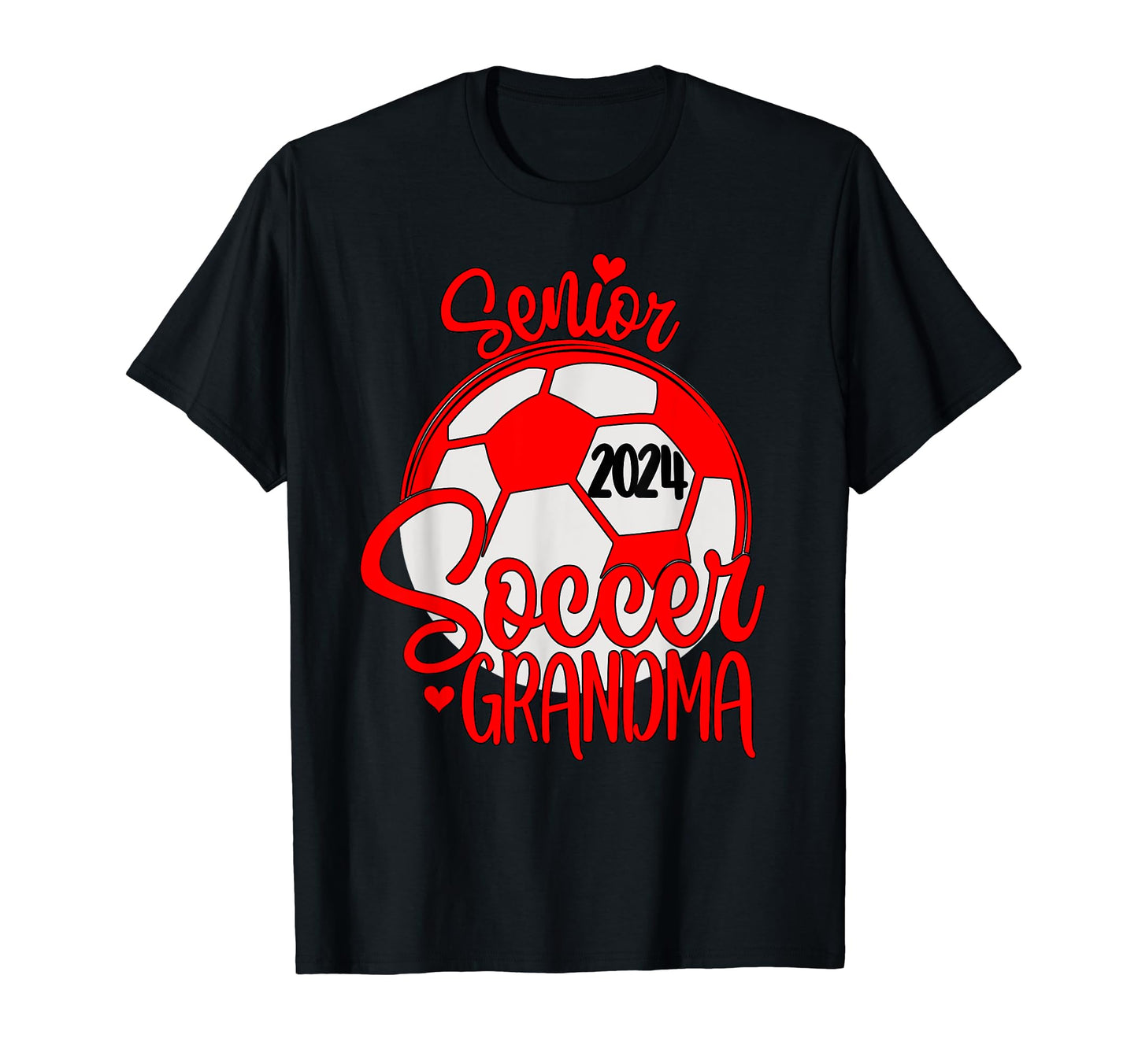 Soccer Grandma Senior 2024 High College T-Shirt - Streetwear Style Unisex - T-Shirt, Sweatshirt, Hoodie